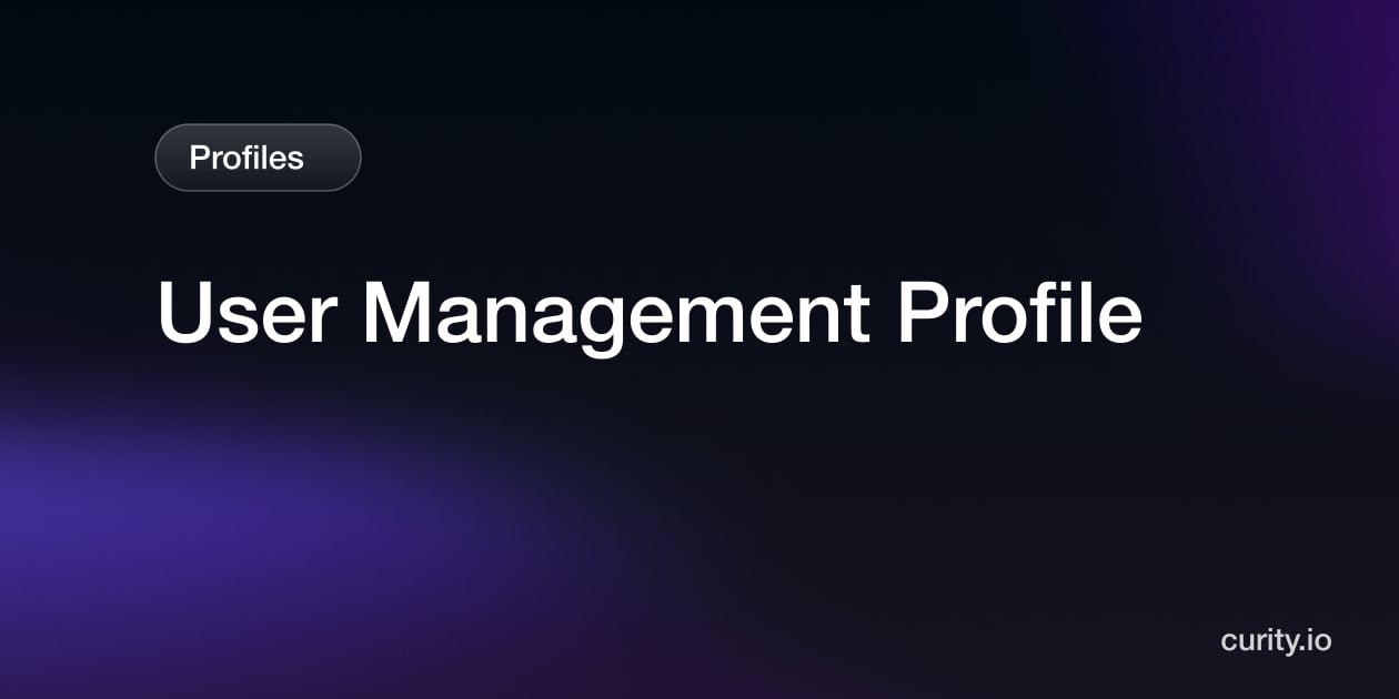 User Management Profile - Curity Docs