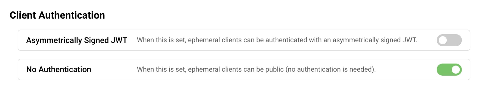 Configure Client Authentication for Ephemeral Clients