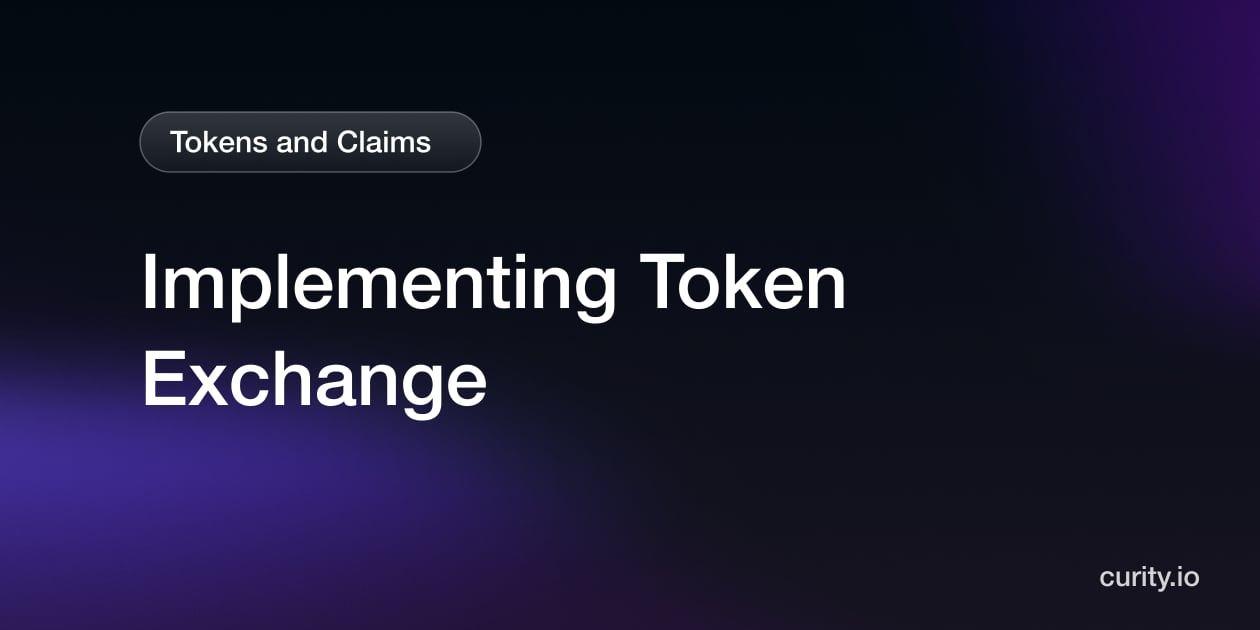 How to Implement Token Exchange | Curity
