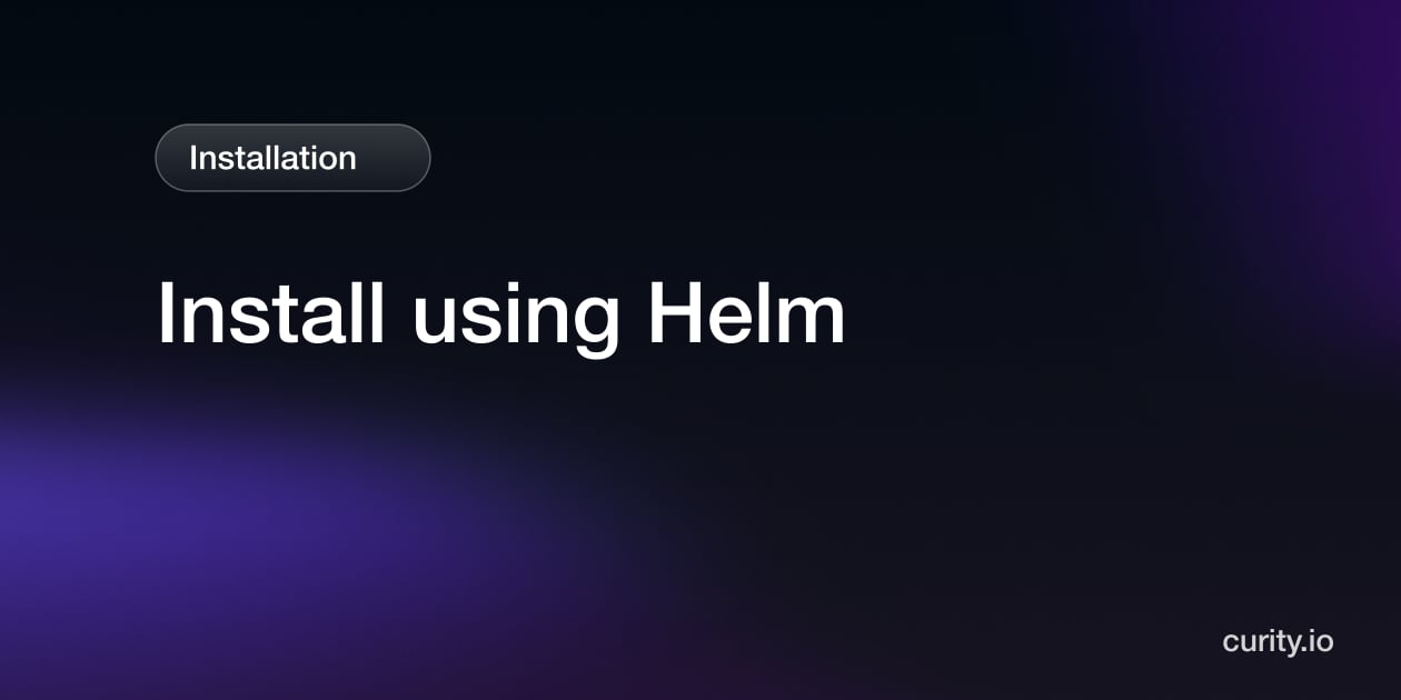 Install using Helm | Curity Identity Server
