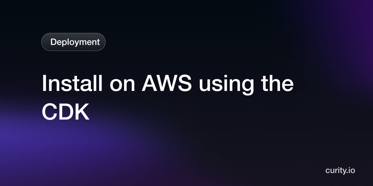Install on AWS using the CDK | Curity Identity Server