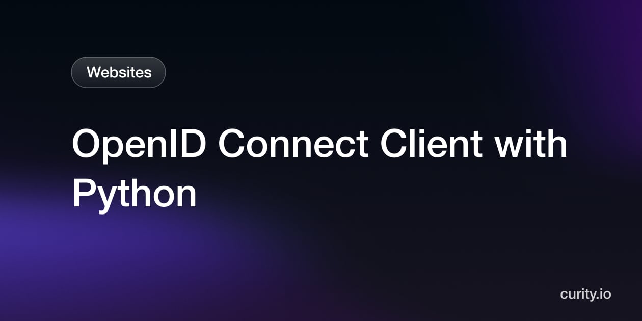 OpenID Connect Client with Python | Curity Identity Server