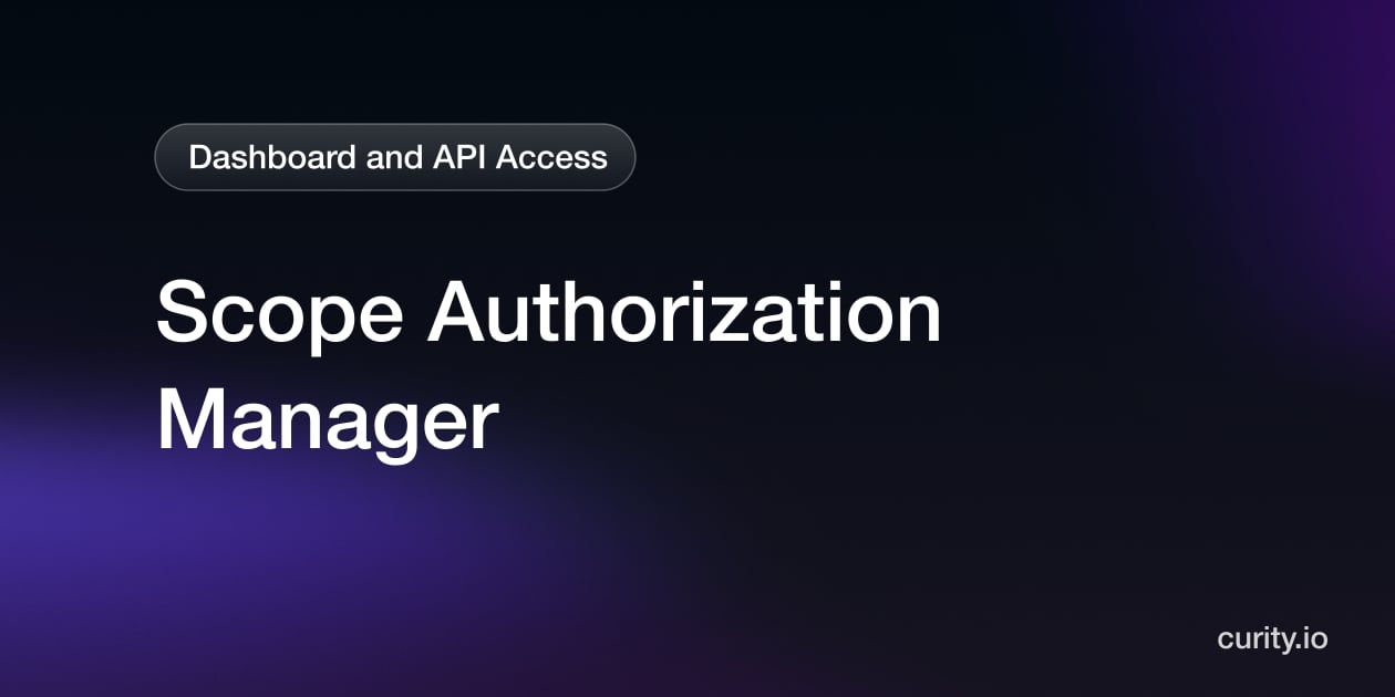 Scope Authorization Manager | Curity Identity Server