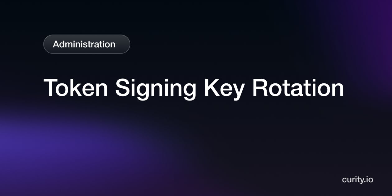 What Is Token Rotation Token Signing Key Rotation | Curity Identity Server